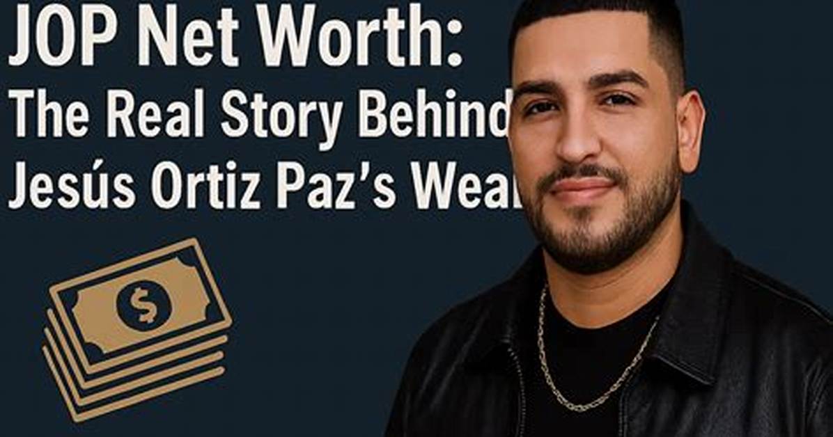 Jes%C3%Bas Ortiz Paz Net Worth Biografia Wiki 150. Jpg