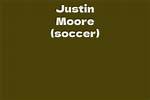 Justin Moore (Soccer)’S Biography, Net Worth, Fact, Career, Awards and Life Story