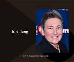 Kd Lang’s Biography, Fact, Career, Awards, Net Worth & Life Story