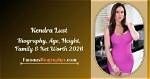 Kendra Falby Height, Weight, Net Worth, Age, Birthday, Wikipedia, Who, Nationality, Biography
