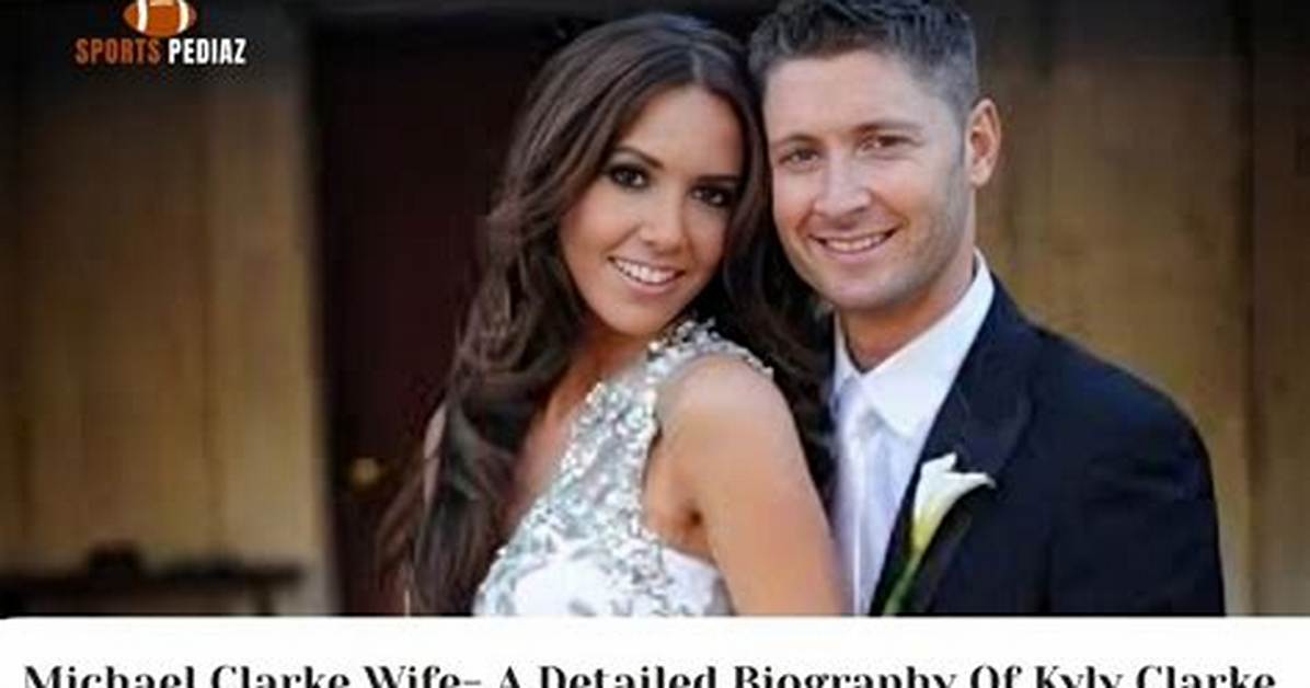 Kyly Clarke Wikipedia, Biography, Height (Michael Clarke Wife) Instagram, Husband, Net Worth, Family