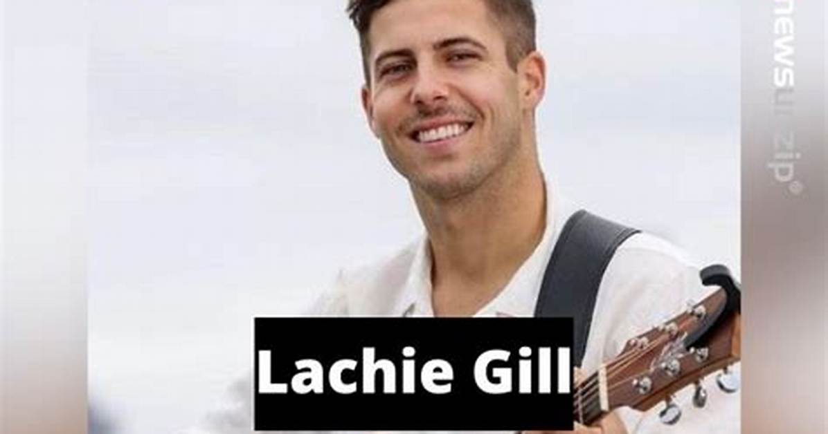 Lachie Gill (The Voice) Wiki, Age, Girlfriend, Family, Height, Audition, Songs, Background, Ethnicity, Instagram