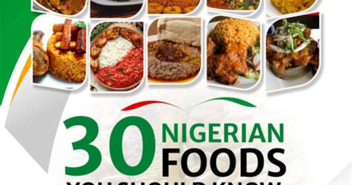 List of Nigerian Foods (And Where They’re Eaten)