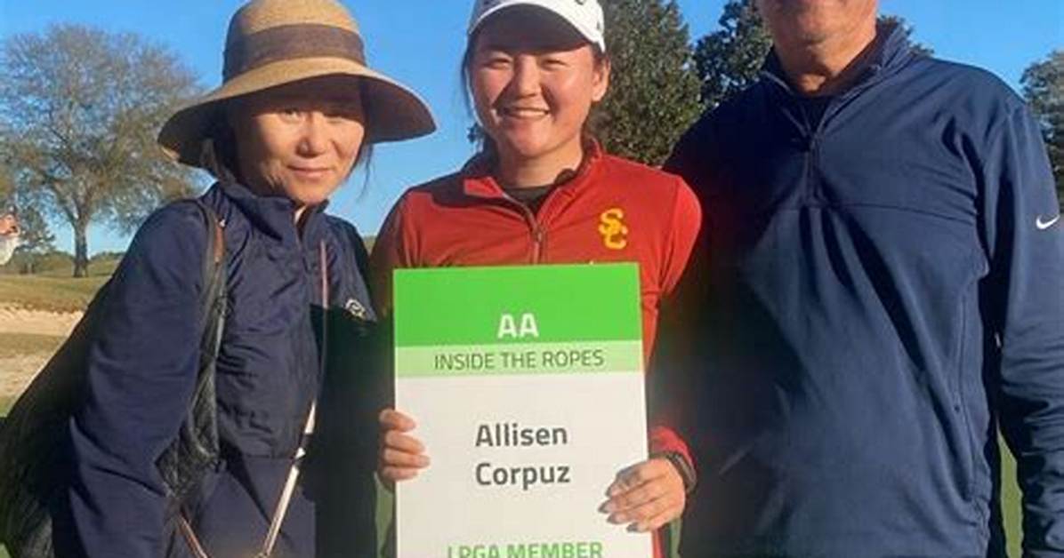 Lpga: Who Are Allisen Corpuz Parents? American Professional Golfer Parents and Family Bio