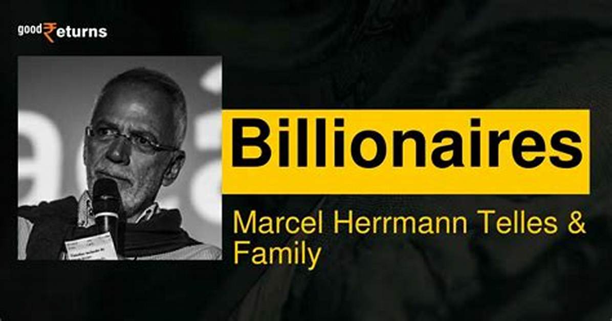 Marcel Herrmann Telles’s Biography, Fact, Career, Awards, Net Worth & Life Story