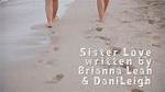 Meet Brianna Leah, Watch out for Danileigh Sister on Instagram
