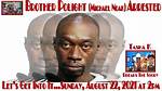 Michael Noak Arrested- Everything on Rapper Brother Polight Girlfriend Amid Rape Charges