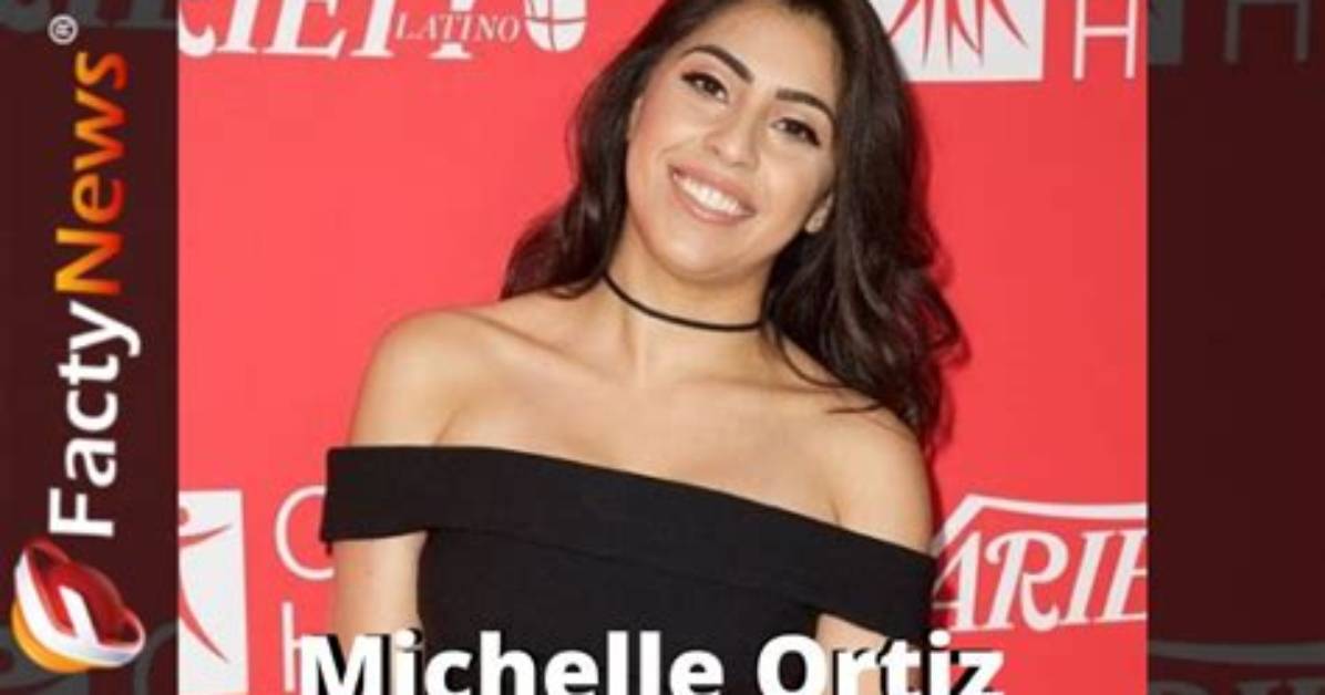 Michelle Ortiz Wikipedia, Age, Biography, Height, Boyfriend, Instagram