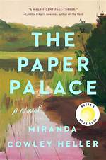 Miranda Cowley Heller’s the Paper Palace: the Ending, Explained
