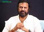 Mohan Babu Net Worth, Income, Salary, Earnings, Biography