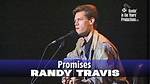 Randy Travis’s Promises Lyrics