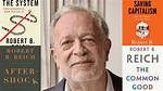 Robert Reich Beliefs, Books, Twitter, Salary, Net Worth