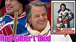Rod Gilbert Cause of Death Explained