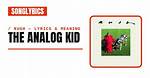 Rush’s the Analog Kid Lyrics