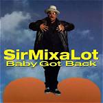 Sir Mix-a-Lot’s You Can Have Her Lyrics