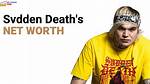 Svdden Death’s Biography, Net Worth, Fact, Career, Awards and Life Story