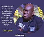 Tade Ogidan’s Biography, Net Worth, Fact, Career, Awards and Life Story