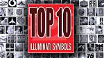 The Top 10 Illuminati Symbols, Signs and Meanings