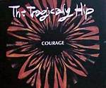 The Tragically Hip’s Courage (For Hugh Maclennan) Lyrics