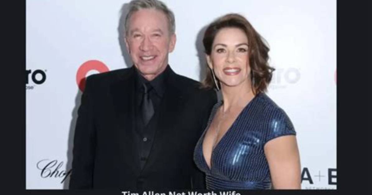 Tim Allen Net Worth: Know About His Family, Kids and Siblings