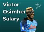Victor Osimhen Net Worth, Cars, and Salary in Naira