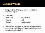 What Are Loaded Words Examples