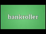 What Does Bankroll Mean