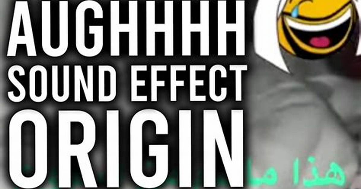 What Is Aughhhh Tiktok Meme and Sound Meaning -Explore Viral Videos and Trends