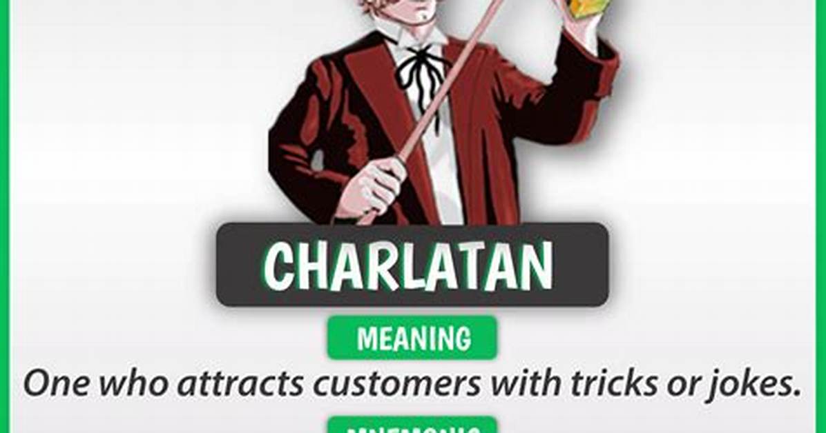 What Is the Full Meaning of Charlatan