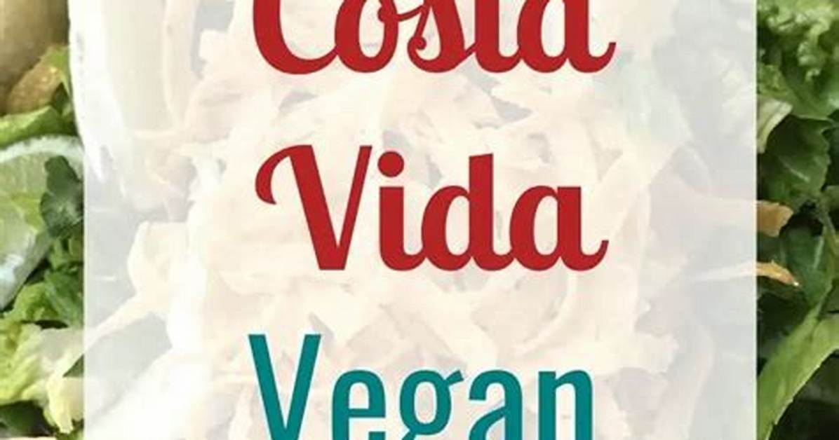 What Is Vegan at Costa Vida
