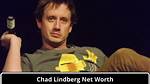 Who Is Chad Lindberg? See Net-Worth, Quote, Awards, Fact, Wiki