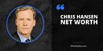 Who Is Chris Hansen? See Net-Worth, Quote, Awards, Fact, Wiki