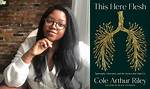 Who Is Cole Arthur Riley? All There Is to Know About the Author of This Here Flesh