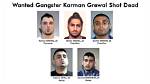 Who Is Karman Grewal? Gangster Was Shot to Death
