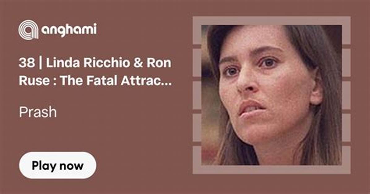 Who Is Linda Ricchio? ‘Fatal Attraction Killer’ Shot Her Ex-Boyfriend Ron Ruse