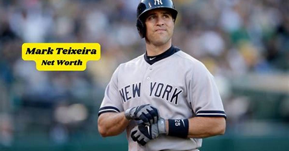 Who Is Mark Teixeira? See Net-Worth, Quote, Awards, Fact, Wiki