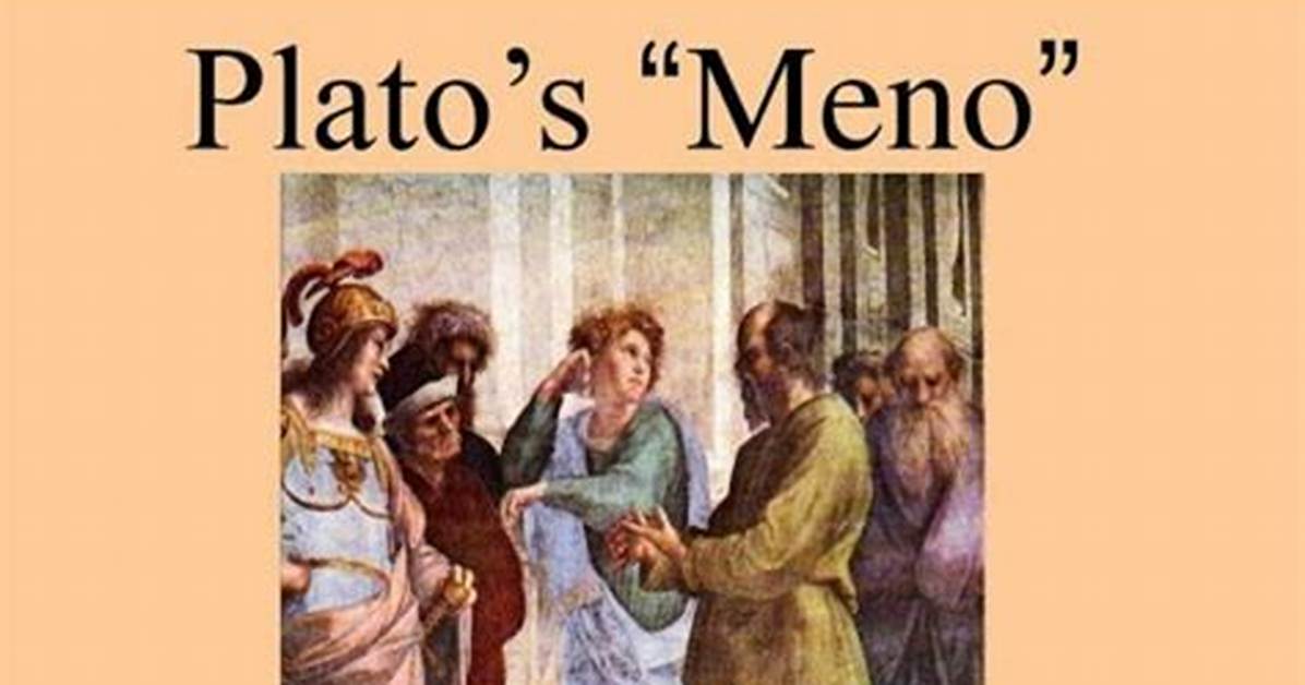 Who Is Meno in Platos Dialogue