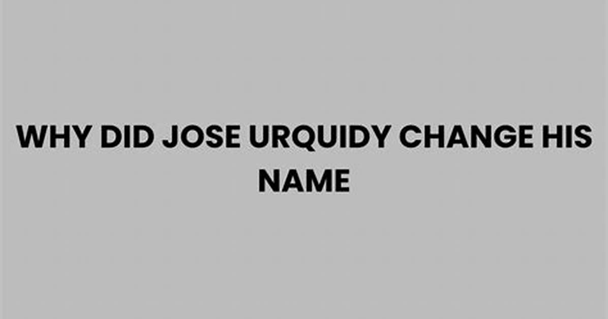 Why Did Jose Urquidy Change His Name? Wife Estefania Duran Explains It All