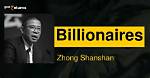 Zhong Shanshan’s Net Worth, Biography, Career, Awards, Fact and Life Story